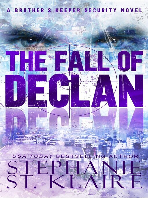 Title details for The Fall of Declan by Stephanie St. Klaire - Available